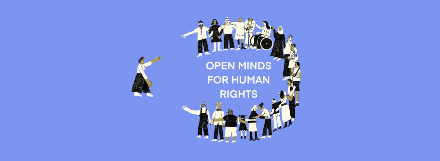 Illustration of a group of diverse people welcoming another person. In the middle of the group is a title: Open minds for human rights.